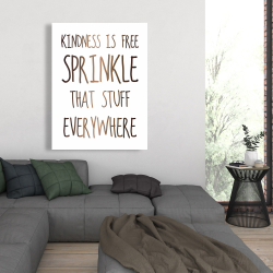 Toile 36 x 48 - Kindness is free sprinkle that stuff everywhere