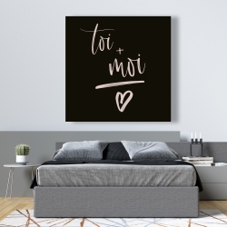 Toile 48 x 48 - Toi + moi