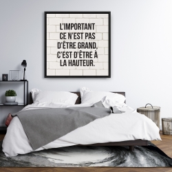 Encadré 36 x 36 - L'important ce n'est pas d'être grand...