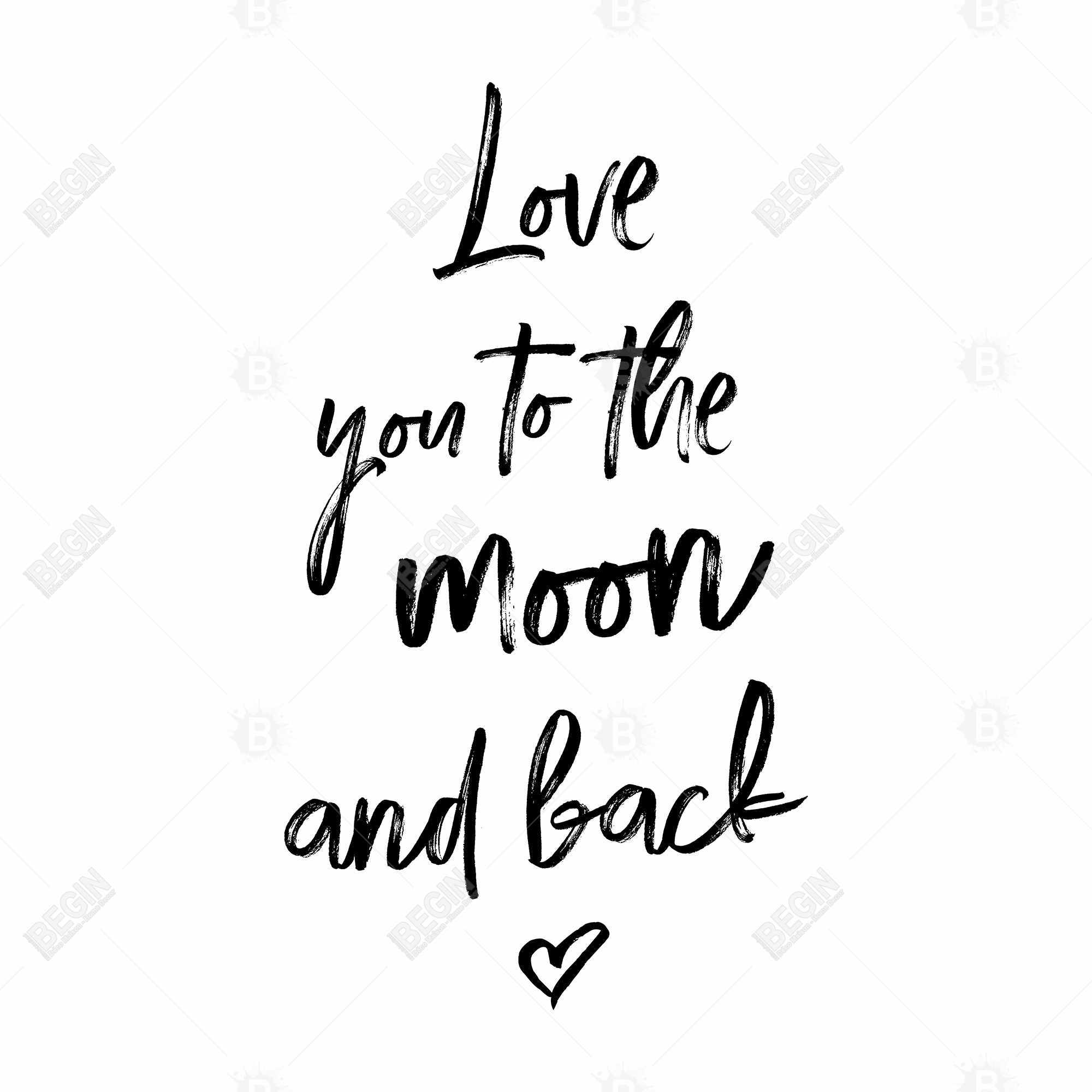 Love you to the moon and back